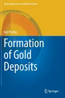 Tvorba zlatých ložísk - Formation of Gold Deposits