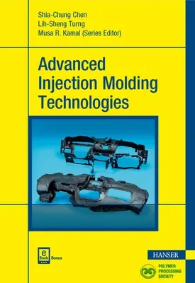 Pokročilé technológie vstrekovania plastov - Advanced Injection Molding Technologies