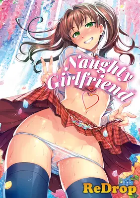 Nezbedné dievča - Naughty Girlfriend