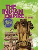 Veľké ríše: Indická ríša - Great Empires: The Indian Empire