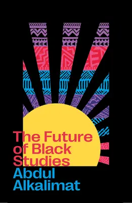 Budúcnosť černošských štúdií - The Future of Black Studies