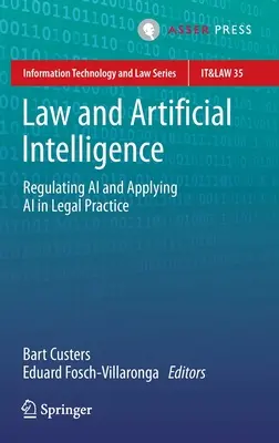 Právo a umelá inteligencia: Regulácia umelej inteligencie a jej uplatňovanie v právnej praxi - Law and Artificial Intelligence: Regulating AI and Applying AI in Legal Practice