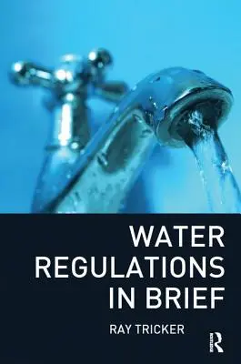 Predpisy o vode v skratke - Water Regulations in Brief
