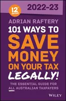 101 spôsobov, ako ušetriť na daniach - legálne! 2022 -2023 - 101 Ways to Save Money on Your Tax - Legally! 2022 -2023