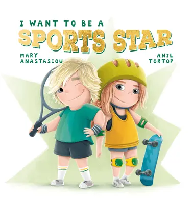 Chcem byť športovou hviezdou - I Want to Be a Sports Star