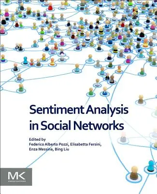 Analýza sentimentu v sociálnych sieťach - Sentiment Analysis in Social Networks