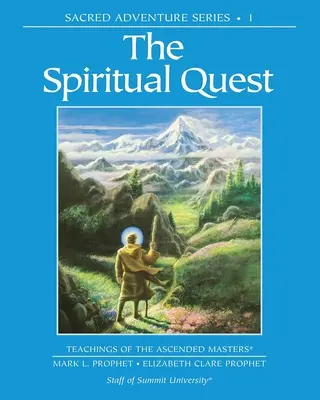 Duchovné hľadanie - The Spiritual Quest