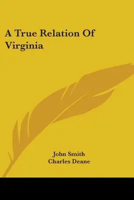 Pravdivý príbeh o Virgínii - A True Relation Of Virginia