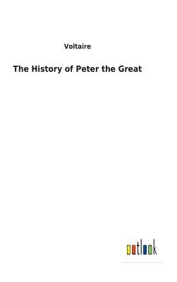 Dejiny Petra Veľkého - The History of Peter the Great