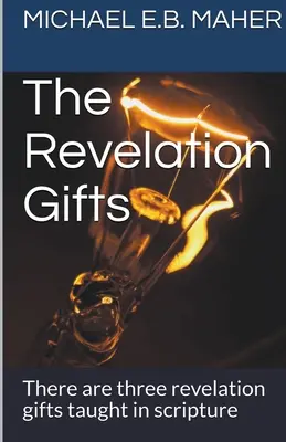 Dary zjavenia - The Revelation Gifts
