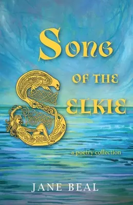 Pieseň o Selkie - Song of the Selkie