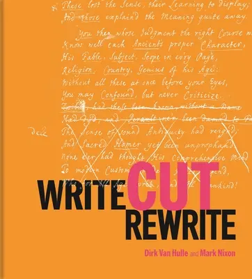 Write Cut Rewrite: Strihanie v modernej literatúre - Write Cut Rewrite: The Cutting Room Floor of Modern Literature