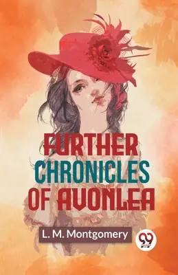 Ďalšie kroniky z Avonley - Further Chronicles Of Avonlea