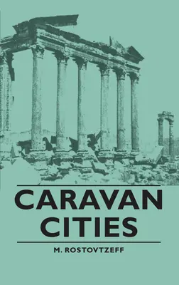 Karavánové mestá - Caravan Cities