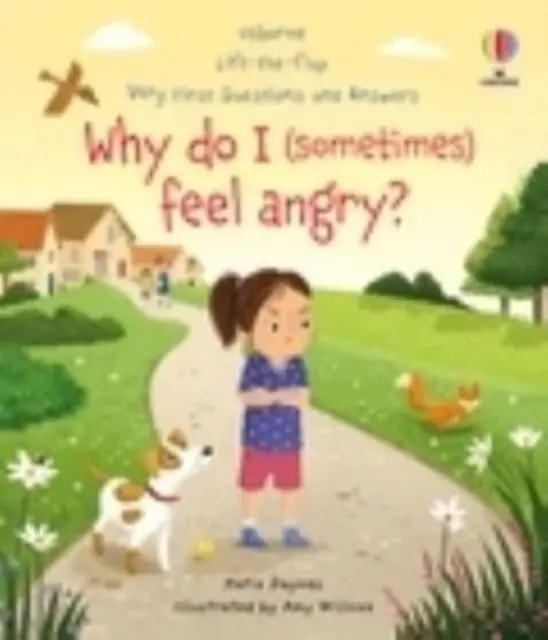 Úplne prvé otázky a odpovede: Prečo sa (niekedy) cítim nahnevaný? - Very First Questions and Answers: Why do I (sometimes) feel angry?