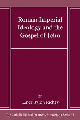 Rímska cisárska ideológia a Jánovo evanjelium - Roman Imperial Ideology and the Gospel of John