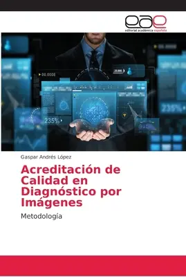 Acreditacin de Calidad en Diagnstico por Imgenes