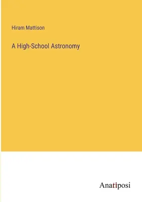 Stredoškolská astronómia - A High-School Astronomy