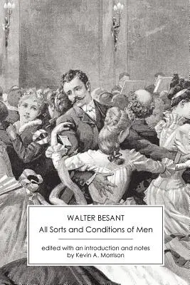 Všetky druhy a stavy ľudí - All Sorts and Conditions of Men