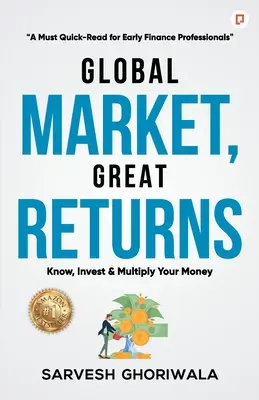 Globálny trh, veľké výnosy - Global Market, Great Returns