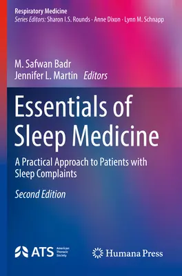 Základy spánkovej medicíny: Praktický prístup k pacientom so spánkovými ťažkosťami - Essentials of Sleep Medicine: A Practical Approach to Patients with Sleep Complaints