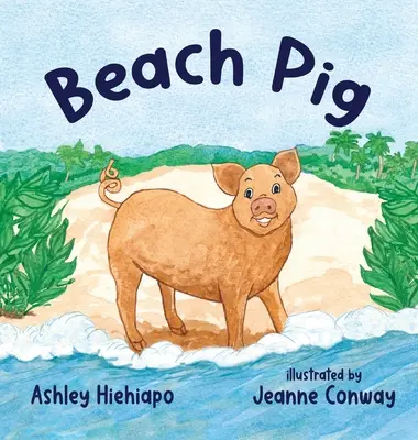 Plážové prasa - Beach Pig