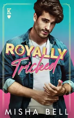 Kráľovsky oklamaný - Royally Tricked
