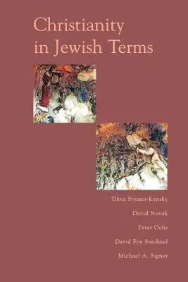 Kresťanstvo v židovských podmienkach - Christianity in Jewish Terms