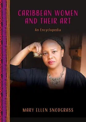 Karibské ženy a ich umenie: Encyklopédia - Caribbean Women and Their Art: An Encyclopedia