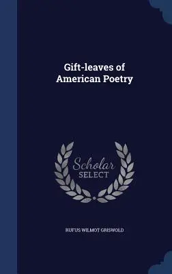 Darčekové listy americkej poézie - Gift-leaves of American Poetry
