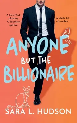 Anyone But The Billionaire (Ktokoľvek, len nie miliardár) - Anyone But The Billionaire