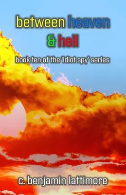 Medzi nebom a peklom - between heaven & hell