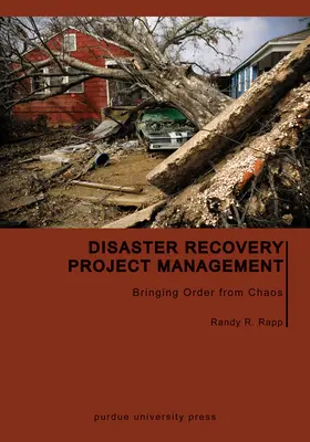 Manažment projektu obnovy po havárii: Vnášanie poriadku do chaosu - Disaster Recovery Project Management: Bringing Order from Chaos