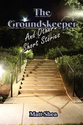 Zemepán a iné poviedky - The Groundskeeper and Other Short Stories