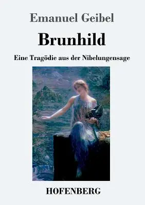 Brunhilda: Finančné problémy a ich riešenie (v angličtine) (v origináli Brunhild: Eine Tragdie aus der Nibelungensage - Brunhild: Eine Tragdie aus der Nibelungensage