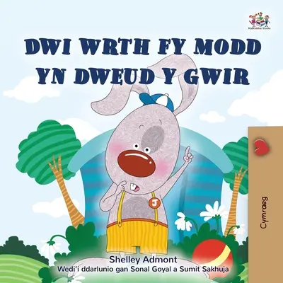 Rád hovorím pravdu (waleská kniha pre deti) - I Love to Tell the Truth (Welsh Children's Book)