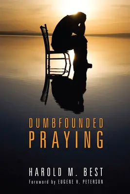 Hlúpe modlitby - Dumbfounded Praying