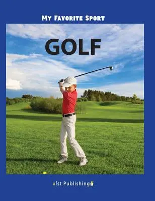 Môj obľúbený šport: Golf - My Favorite Sport: Golf