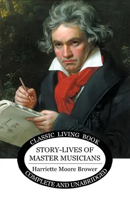 Príbehy-životy majstrov hudby - čb - Story-Lives of Master Musicians - b&w