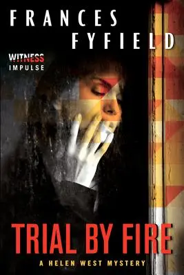 Skúška ohňom - Trial by Fire