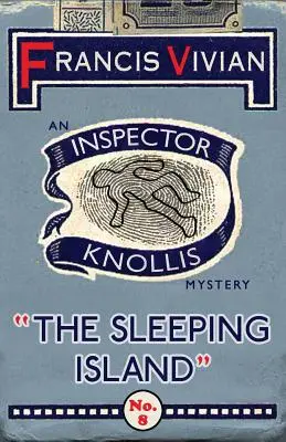 Spiaci ostrov: Záhada inšpektora Knollisa - The Sleeping Island: An Inspector Knollis Mystery