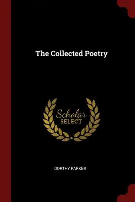 Zbierka poézie - The Collected Poetry