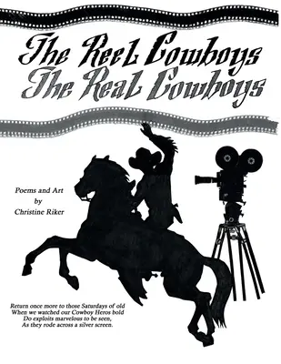 The Reel Cowboys: Skutoční kovboji - The Reel Cowboys: The Real Cowboys