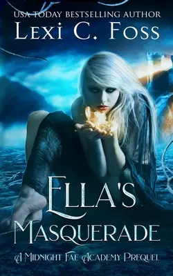 Ellina maškaráda - Ella's Masquerade