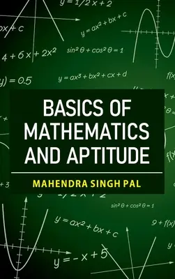 Základy matematiky a schopností - Basics Of Mathematics And Aptitude