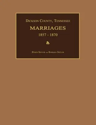 Dickson County, Tennessee, sobáše 1857-1870 - Dickson County, Tennessee, Marriages 1857-1870