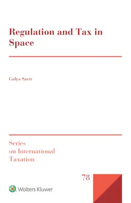 Regulácia a dane vo vesmíre - Regulation and Tax in Space