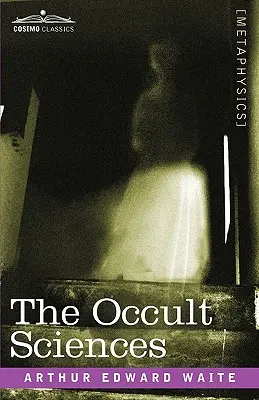 Okultné vedy - The Occult Sciences