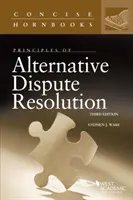 Zásady alternatívneho riešenia sporov - Principles of Alternative Dispute Resolution