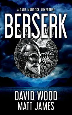 Berserk: Dobrodružstvo Danea Maddocka - Berserk: A Dane Maddock Adventure